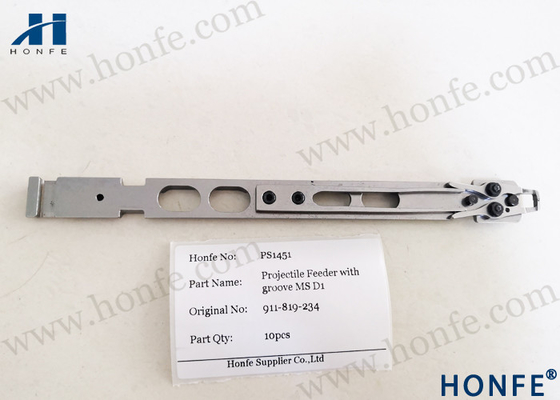 Sulzer मशीनरी के लिए ग्रूव MS D1 911819234 के साथ प्रोजेक्टाइल फीडर