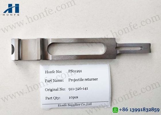 P7100 P7200 911-326-141 प्रोजेक्टाइल रिटर्नर Sulzer स्पेयर पार्ट्स